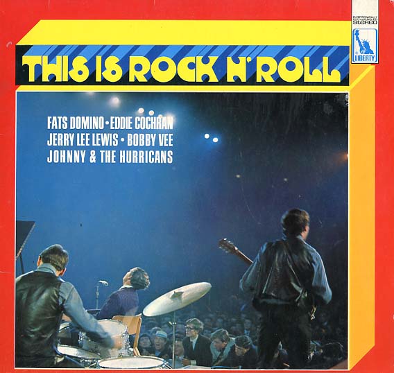 Albumcover Various Artists of the 60s - This is Rock´n´Roll (Liberty)