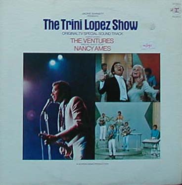 Albumcover Trini Lopez - The Trini Lopez Show with Nancy Ames and The Ventures