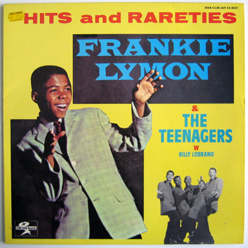 Albumcover Frankie Lymon & The Teenagers - Hits and Rareties