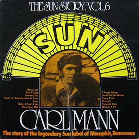 Albumcover Carl Mann - The Sun Story Vol. 6