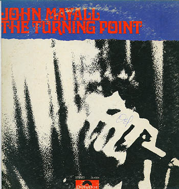 Albumcover John Mayall - The Turning Point - Live Aufrnahmen