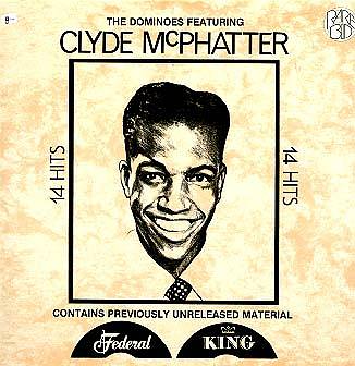 Albumcover Clyde McPhatter with the Dominos - 