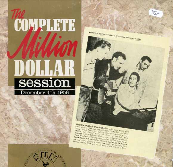 Albumcover Elvis Presley, Jerry Lee Lewis, Johnny Cash (Million Dollar Quartedtt) - The Complete Million Dollar Session December 4th 1956 (DLP)