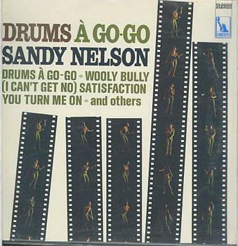 Albumcover Sandy Nelson - Drums A Go-Go