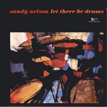 Albumcover Sandy Nelson - Let There Be Drums