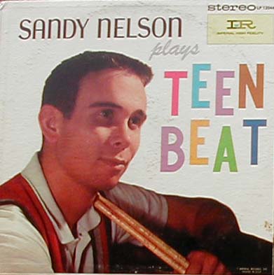 Albumcover Sandy Nelson - (Plays) Teen Beat