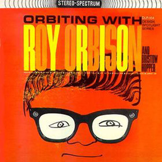 Albumcover Roy Orbison - Orbiting (with Bristow Hopper)