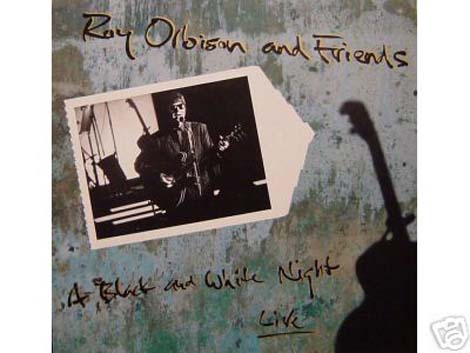 Albumcover Roy Orbison - A Black And White Night - Live
