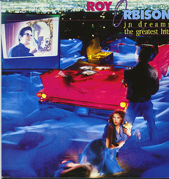 Albumcover Roy Orbison - In Dreams - The Greatest Hits - in Neuaufnahmen  (DLP)