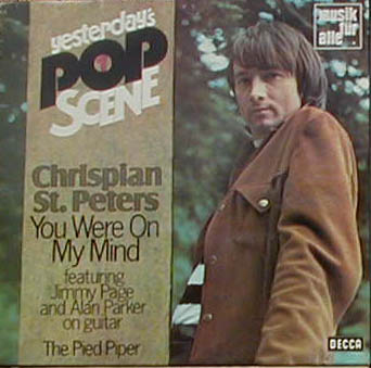 Albumcover Crispian St.Peters - Yesterdays Pop Scene: You Were On My Mind