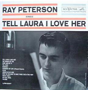 Albumcover Ray Peterson - Tell Laura I Love Her