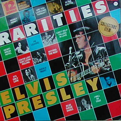 Albumcover Elvis Presley - Rarities - 12 Songs In Very Special Versions
