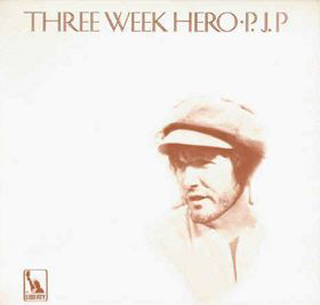 Albumcover P. J.  Proby - Three Weeks Hero