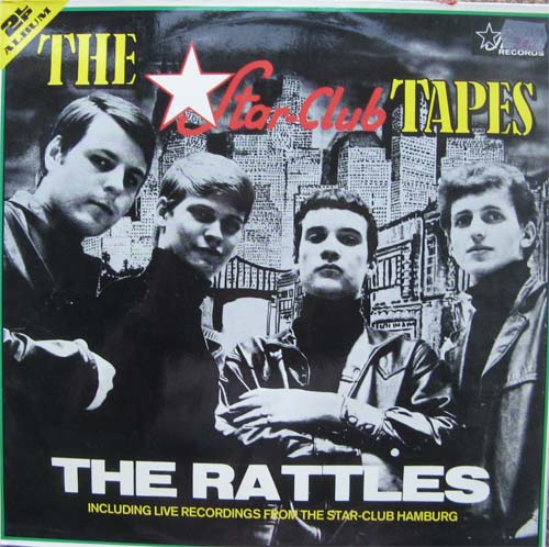 Albumcover The Rattles - The Star-Club Tapes (DLP)