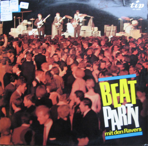 Albumcover The Tonics / Ravers / Spots - Beat Party mit den Ravers