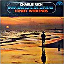 Albumcover Charlie Rich - Lonely Weekends (Compil.)