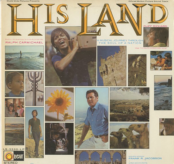 Albumcover Cliff Richard - His Land - Cliff Richard & Cliff Barrows with The Ralph Carmichael Orchestra and Chorus - A Musical Journey Through The Soul Of a Nation
