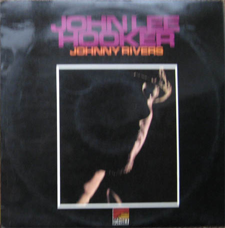 Albumcover Johnny Rivers - John Lee Hooker