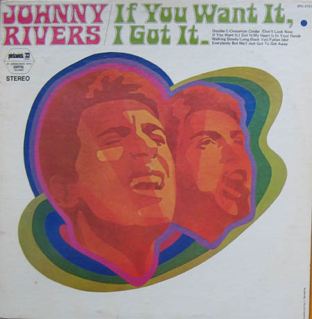 Albumcover Johnny Rivers - If You Want It I Got It