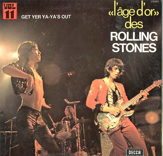 Albumcover The Rolling Stones - Get Yer Ya-Ya´s Out - L´age d´or des Rolling Stones Vol 11