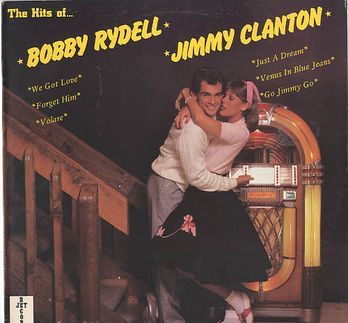 Albumcover Bobby Rydell - The Hits of Bobby Rydell und Jimmy Clanton