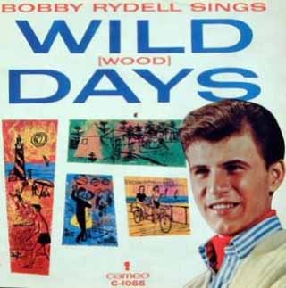 Albumcover Bobby Rydell - Wild (Wood) Days