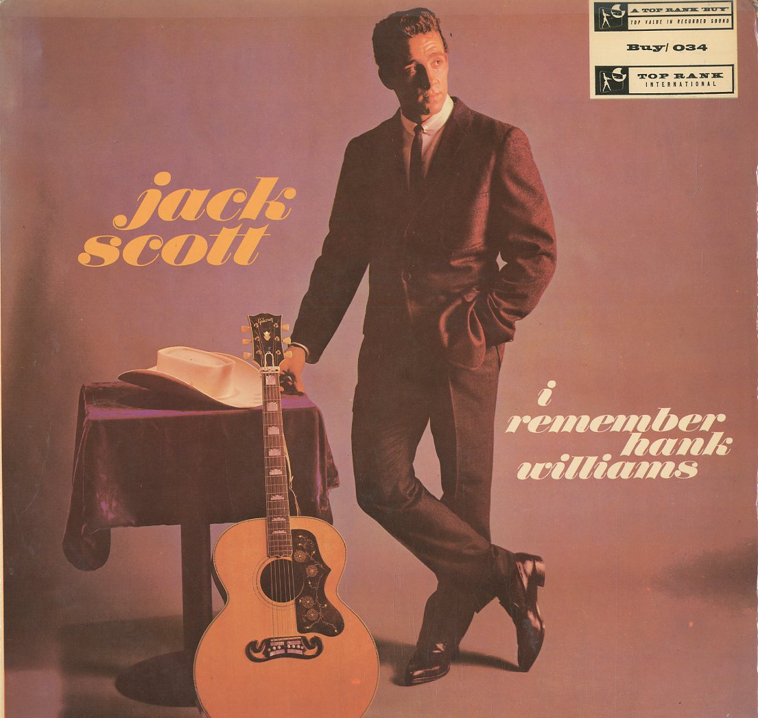 Albumcover Jack Scott - I Remember Hank Williams (UK Orig.)