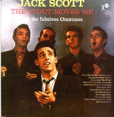 Albumcover Jack Scott - The Spirit Moves Me <Br>with the fabolous Chantones