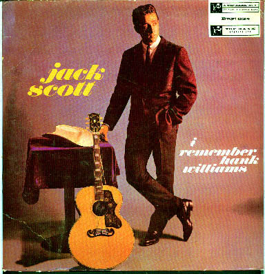 Albumcover Jack Scott - I Remember Hank Williams