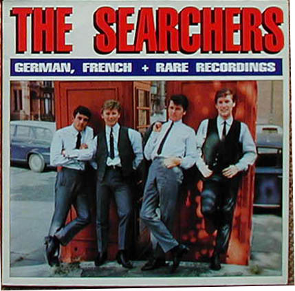 Albumcover The Searchers - German, French + Rare Recordings