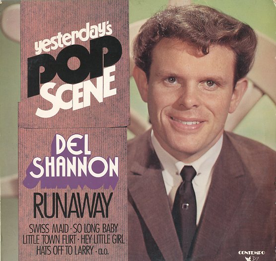 Albumcover Del Shannon - Yesterdays Pop Scene: Runaway