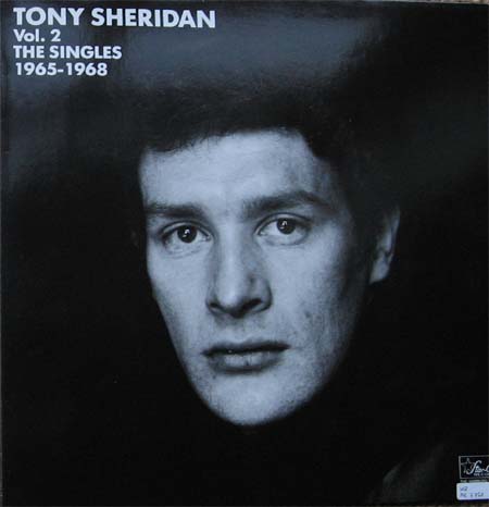 Albumcover Tony Sheridan - The Singles Vol. 2 1965 - 1968