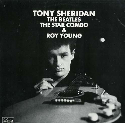 Albumcover Tony Sheridan - Tony Sheridan - The Beatles, Star Combo & Roy Young Vol. 3