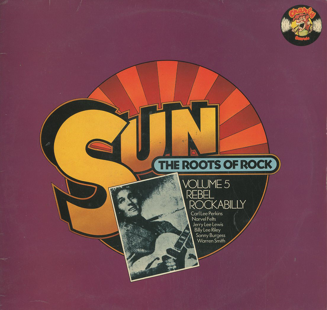 Albumcover SUN Sampler - The Roots of Rock,  Vol. 5 Rebel Rockabilly
