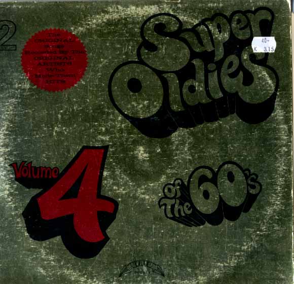 Albumcover Various Artists of the 60s - Super Oldies of the 60s Volume 4 (DLP)