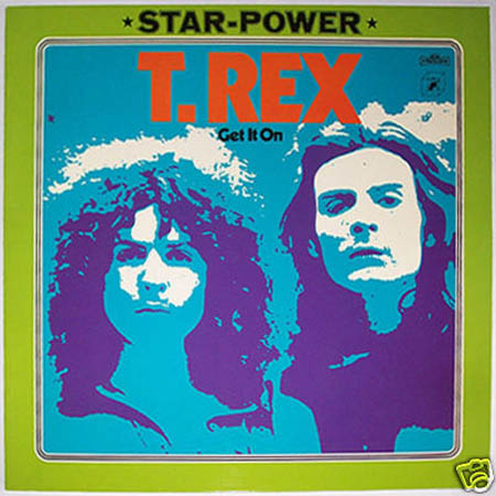 Albumcover T.Rex - Get It On - Star-Power