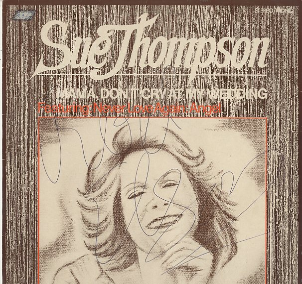 Albumcover Sue Thompson - Mama Dont Cry At My Wedding
