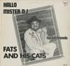Cover: Fats and his Cats - Hallo Mr. D.J.-  For all friends
