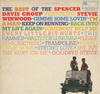Cover: Davis, Spencer - Group - The Best of The Spencer Davis Group Featuring Stevie Winwood