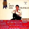 Cover: Frankie Avalon - A Whole Lotta Frankie