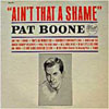 Cover: Pat Boone - Ain´t That A Shame
