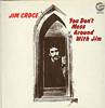 Cover: Jim Croce - You Don´t Mess Around With Jim