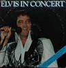 Cover: Elvis Presley - Elvis In Concert (DLP)