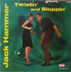 Cover: Hammer, Jack - Twistin And Sloppin