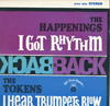 Cover: Happenings, The - Back to Back - The Tokens - The Happenings: I Got Rhythm / I Hear Trumpets Blow