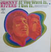 Cover: Johnny Rivers - Johnny Rivers / If You Want It I Got It