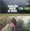 Cover: Timi Yuro - Timi Yuro / Make The World Go Away