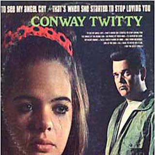 Albumcover Conway Twitty - To See My Angel Cry