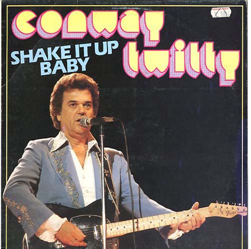 Albumcover Conway Twitty - Shake It Up Baby