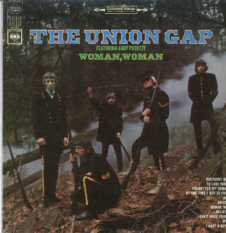 Albumcover Gary Puckett And The  Union Gap - The Union Gap, feat. Gary Puckett (Woman,Woman)